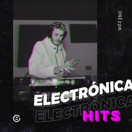 Cover of playlist Electronica Hits 2022 - Electrónica 2022 Éxitos - 