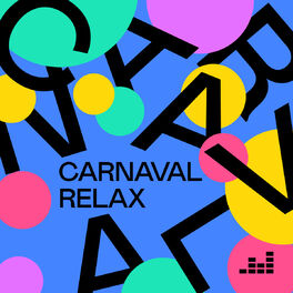 Cover of playlist Carnaval Relax