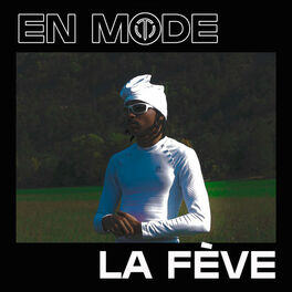 Cover of playlist En mode La Fève