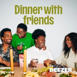 Cover of playlist Dinner with friends