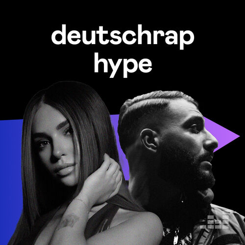 Deutschrap Hype playlist | Listen on Deezer