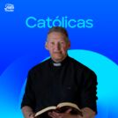 CATÓLICAS / AS MELHORES ✨ Corpus Chr