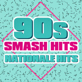 Cover of playlist 90s Smash Hits- Nationale Hits