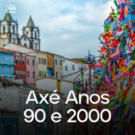 Cover of playlist Axé Anos 90 e 2000 | Axé Nostalgia
