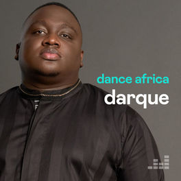 Cover of playlist Dance Africa by Darque