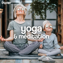 Cover of playlist Yoga & Méditation