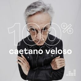 Cover of playlist 100% Caetano Veloso