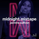Midnight Mixtape by Jazmine Sullivan