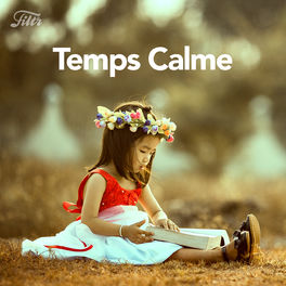 Cover of playlist Temps Calme : Musique douce pour enfant et bébé