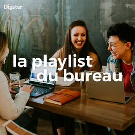 Cover of playlist La playlist du bureau - playlist pour travailler