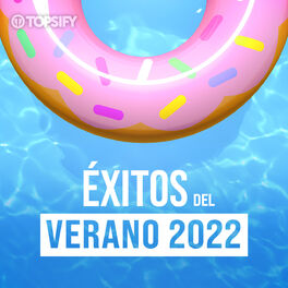 Cover of playlist Éxitos del verano 2022