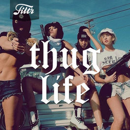 Cover of playlist THUG LIFE