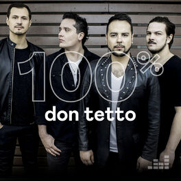 Cover of playlist 100% Don Tetto