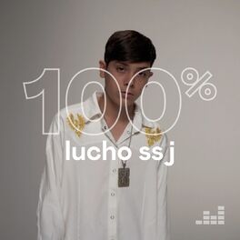 Cover of playlist 100% Lucho SSJ