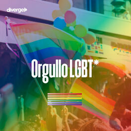 Cover of playlist Orgullo LGBT* ️‍ - LGBT* Pride