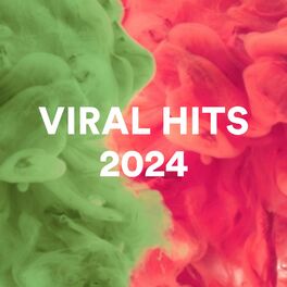 Cover of playlist Viral Hits 2024 - Trending TikTok Songs