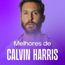 Cover of playlist Calvin Harris - As Melhores | One Kiss | Potion