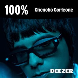 Cover of playlist 100% Chencho Corleone