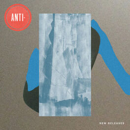 Cover of playlist ANTI- New Releases
