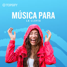 Cover of playlist Música para la lluvia