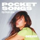 Pocket Songs by Dua Lipa