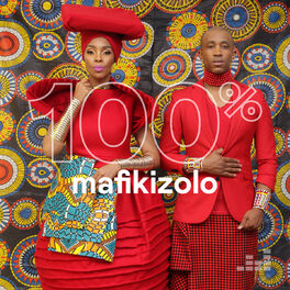 Cover of playlist 100% Mafikizolo