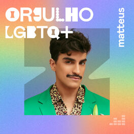 Cover of playlist Orgulho LGBTQ+ por Matteus