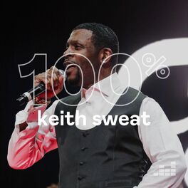 Cover of playlist 100% Keith Sweat