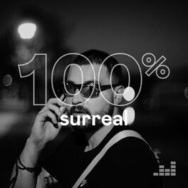 Cover of playlist 100% Surreal