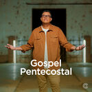 Gospel Pentecostal: As Melhores