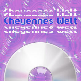 Cover of playlist Cheyennes Welt