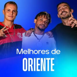 Cover of playlist Oriente - As Melhores