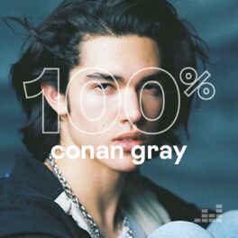 Cover of playlist 100% Conan Gray