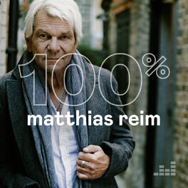 Cover of playlist 100% Matthias Reim