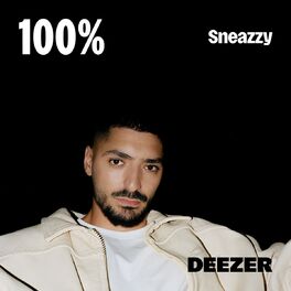 Cover of playlist 100% Sneazzy