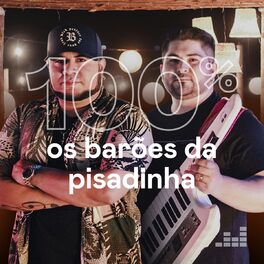 Cover of playlist 100% Os Barões da Pisadinha