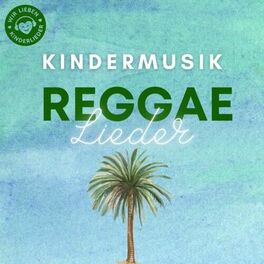 Cover of playlist Kinderlieder: Reggae