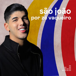 Cover of playlist São João por Zé Vaqueiro