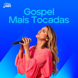 Cover of playlist Gospel Mais Tocadas 2022 | Lançamentos Gospel 2022