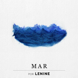 Cover of playlist Lenine | MAR
