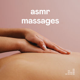 Cover of playlist ASMR Massages