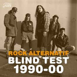 Cover of playlist Blind Test : Alternative Rock Alternatif année 1990-2000