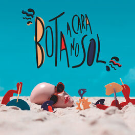 Cover of playlist Bota A Cara No Sol