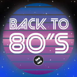 Cover of playlist Back To 80s