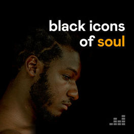 Cover of playlist Black icons of Soul