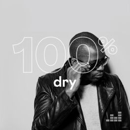 Cover of playlist 100% Dry