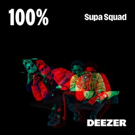 Cover of playlist 100% Supa Squad