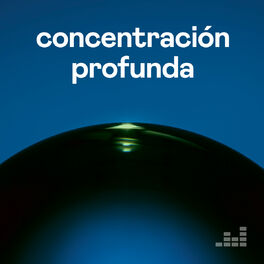 Cover of playlist Concentración Profunda