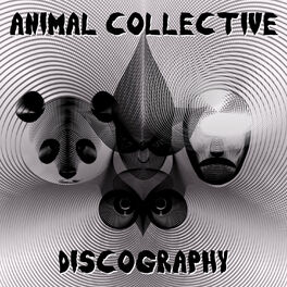 Cover of playlist Animal Collective Discography