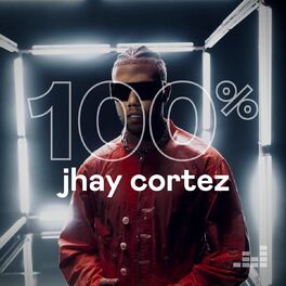 Cover of playlist 100% Jhay Cortez